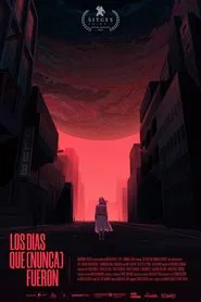 The Days that (Never) Were movie poster