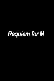 Requiem for M movie poster