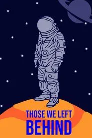 Those we left behind. movie poster