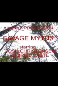 Savage Myths movie poster