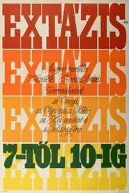 Ecstasy from 7 to 10 movie poster