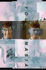 Youthanasia movie poster