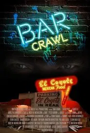 Bar Crawl movie poster