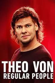 Theo Von: Regular People movie poster