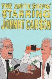 2Nite Show Starring Johnny Carson movie poster