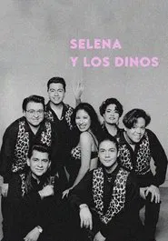 Poster do filme Selena y Los Dinos: A Family's Legacy