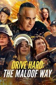Drive Hard: The Maloof Way tv show poster