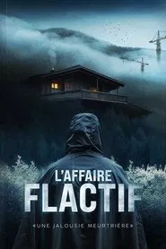 Poster da série L'affaire Flactif : une jalousie meurtrière