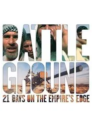BattleGround: 21 Days on the Empire's Edge movie poster
