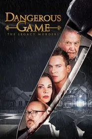Dangerous Game: The Legacy Murders movie poster