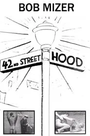 42nd Street Hood movie poster