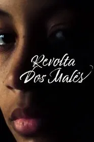 A Revolta dos Malês tv show poster