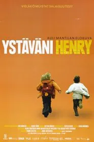 My Friend Henry movie poster