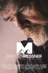Poster da série Reinhold Messner - Heimat. Berge. Abenteuer.
