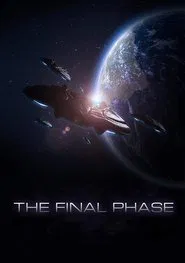 The Final Phase movie poster