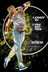Poster do filme Cize - You Got This