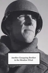Another Easygoing Brother in the Meadow Wind movie poster