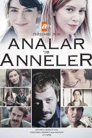 Analar ve Anneler tv show poster