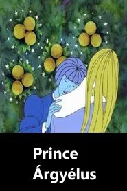 Prince Árgyélus movie poster