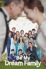 Be My Dream Family tv show poster