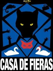 Casa de fieras movie poster