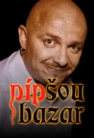 Pípšoubazar tv show poster