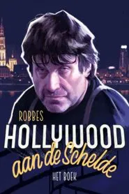 Hollywood on the river Scheldt movie poster
