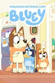 Poster da série Pequenas Histórias com Bluey