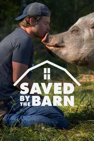 Saved By The Barn tv show poster