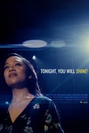 Tonight, You Will Shine! movie poster