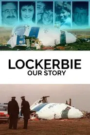 Lockerbie: Our Story movie poster