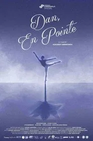 Dan, En Pointe movie poster