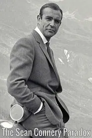 The Sean Connery Paradox movie poster
