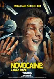 Poster do filme Novocaine: À Prova de Dor