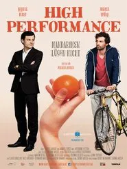 High Performance – Mandarinen lügen nicht movie poster