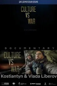 Poster do filme Culture vs War. Kostiantyn and Vlada Liberov