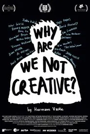 Why Are We (Not) Creative? movie poster
