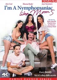 I'm a Nymphomaniac Like Mom 5 movie poster