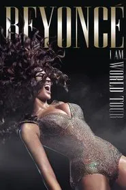 Poster do filme Beyoncé - I Am... World Tour