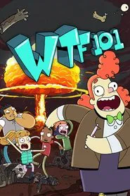 WTF 101 tv show poster