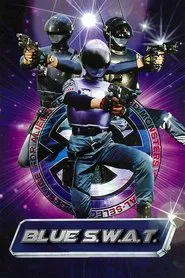 Poster do filme Blue SWAT - O Filme