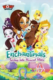Enchantimals: Spring Into Harvest Hills movie poster