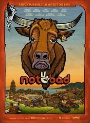 Not2Bad movie poster
