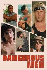 Dangerous Men movie poster