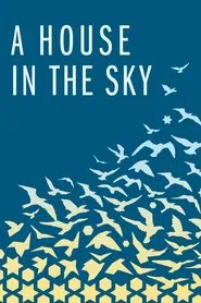 A House in the Sky movie poster