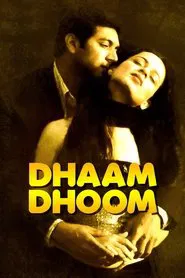 Dhaam Dhoom movie poster