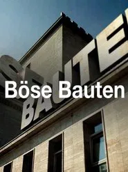 Poster da série Böse Bauten