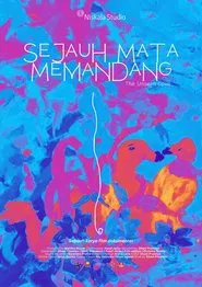 Sejauh Mata Memandang movie poster