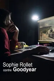 Sophie Rollet contre Goodyear movie poster