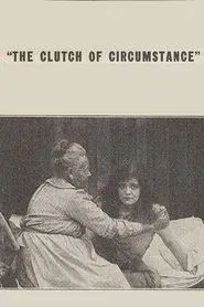 Poster do filme The Clutch of Circumstance